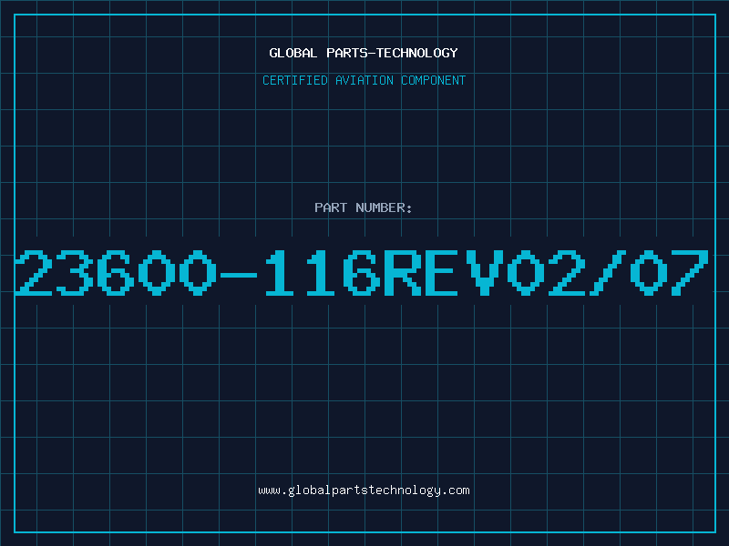 Aviation Part 23600-116REV02/07