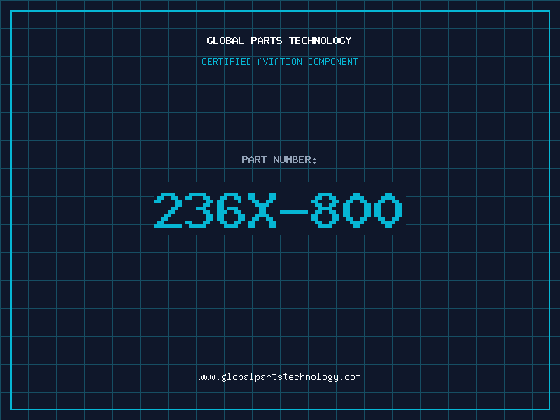 Aviation Part 236X-800