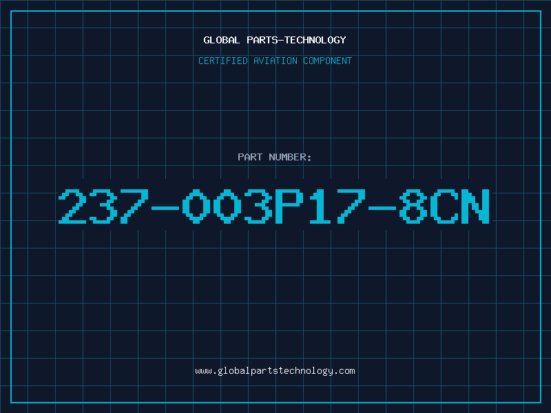 Aviation Part 237-003P17-8CN