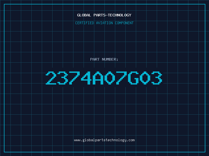 Aviation Part 2374A07G03