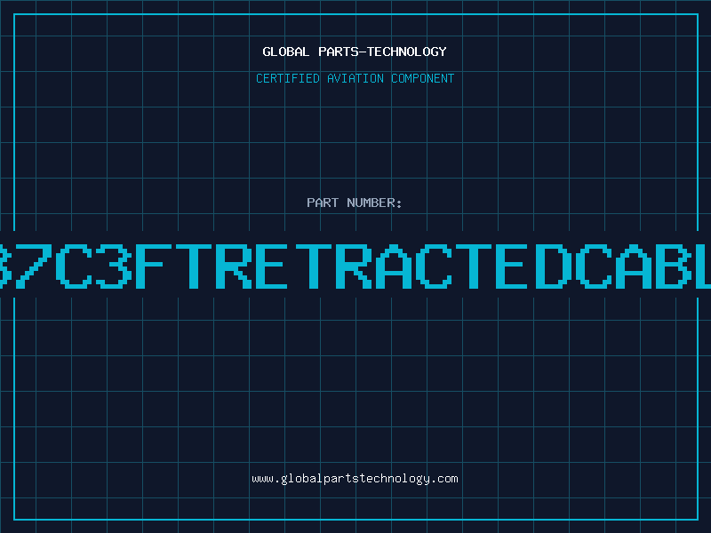 Aviation Part 237C3FTRETRACTEDCABLE