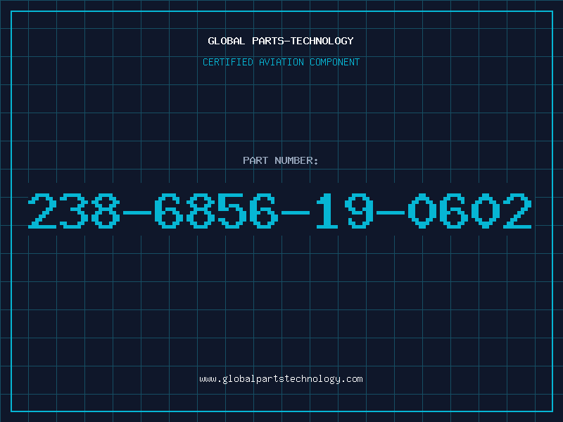 Aviation Part 238-6856-19-0602