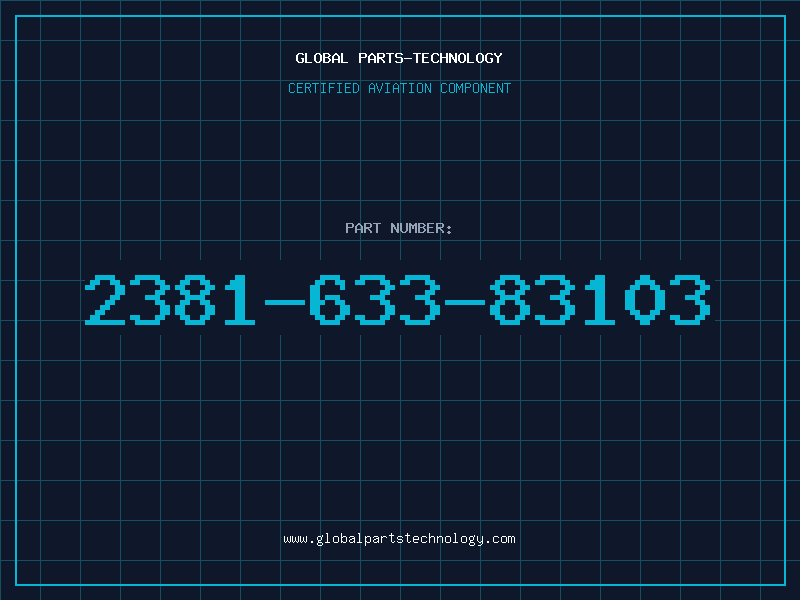 Aviation Part 2381-633-83103