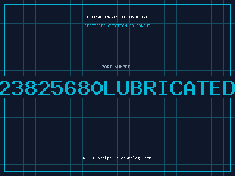 Aviation Part 23825680LUBRICATED