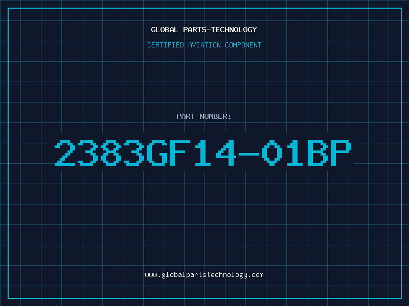 Aviation Part 2383GF14-01BP