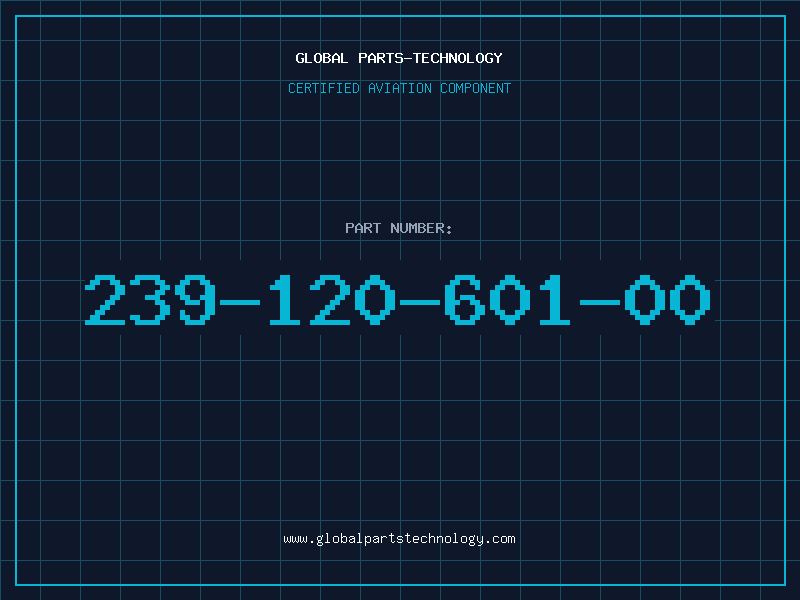 Aviation Part 239-120-601-00