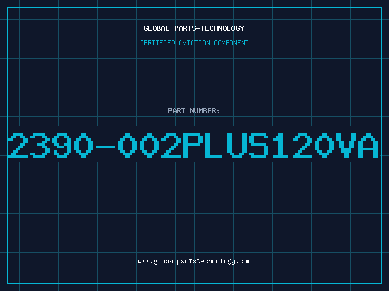 Aviation Part 2390-002PLUS120VA