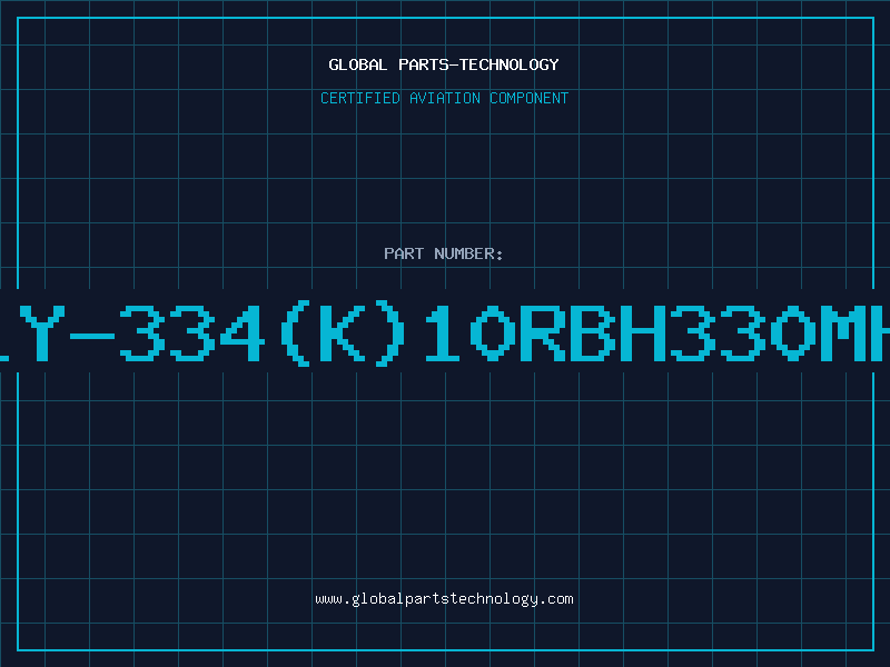 Aviation Part 239LY-334(K)10RBH330mHDIS