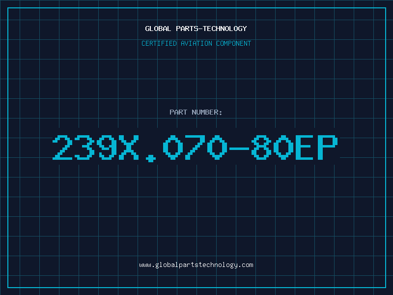 Aviation Part 239X.070-80EP