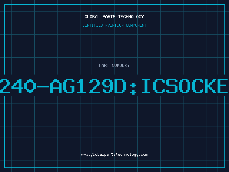 Aviation Part 240-AG129D:ICSOCKE