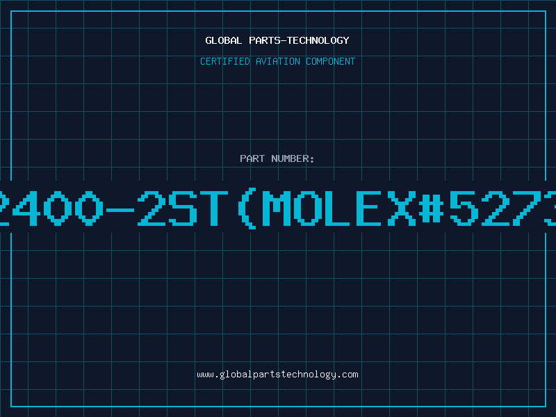 Aviation Part 2400-2ST(MOLEX#5273