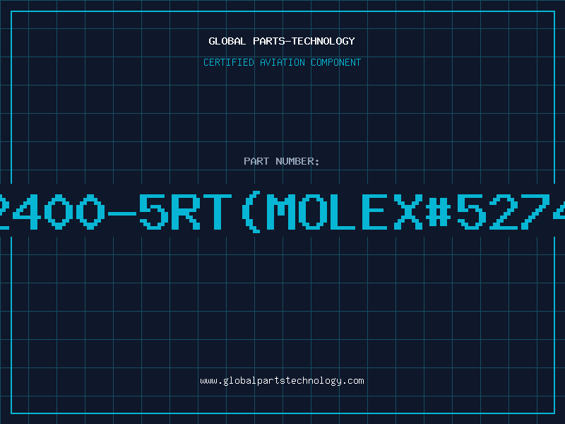 Aviation Part 2400-5RT(MOLEX#5274