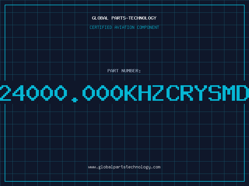 Aviation Part 24000.000KHZCRYSMD