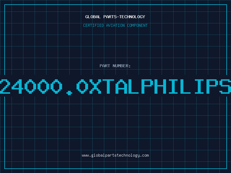 Aviation Part 24000.0XTALPHILIPS