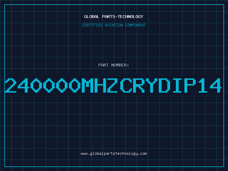 Aviation Part 240000MHZCRYDIP14
