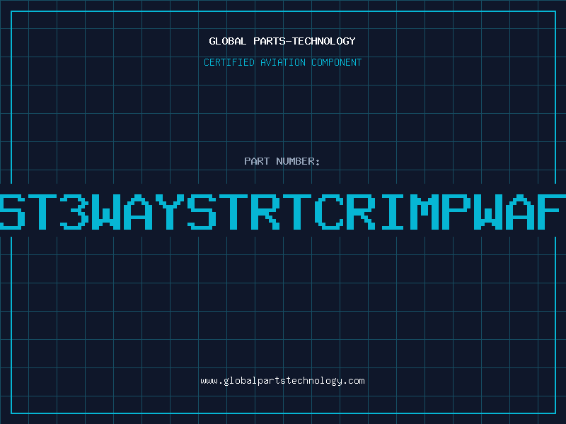Aviation Part 240003ST3WAYSTRTCRIMPWAFER0156