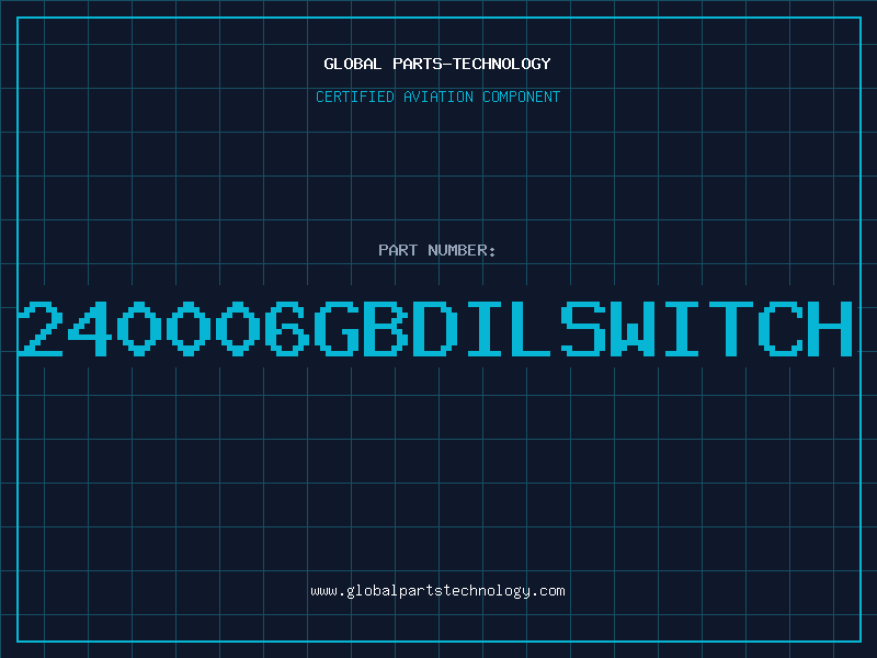 Aviation Part 240006GBDILSWITCH