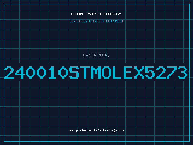 Aviation Part 240010STMOLEX5273
