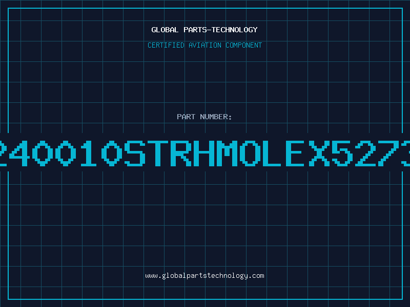 Aviation Part 240010STRHMOLEX5273