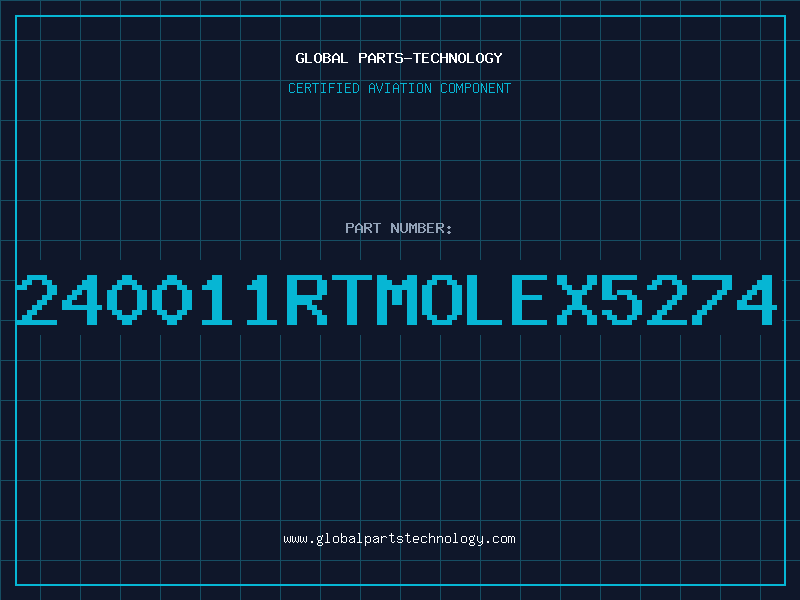 Aviation Part 240011RTMOLEX5274