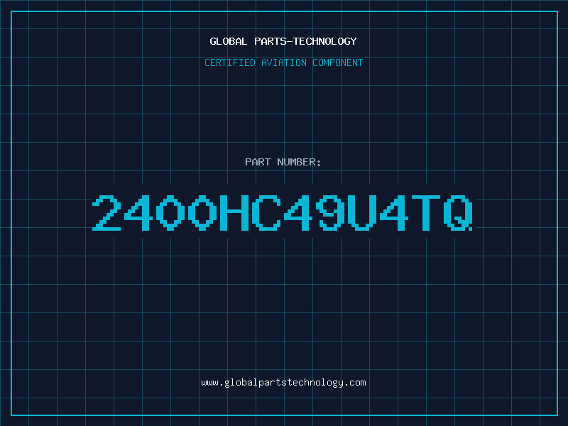 Aviation Part 2400HC49U4TQ
