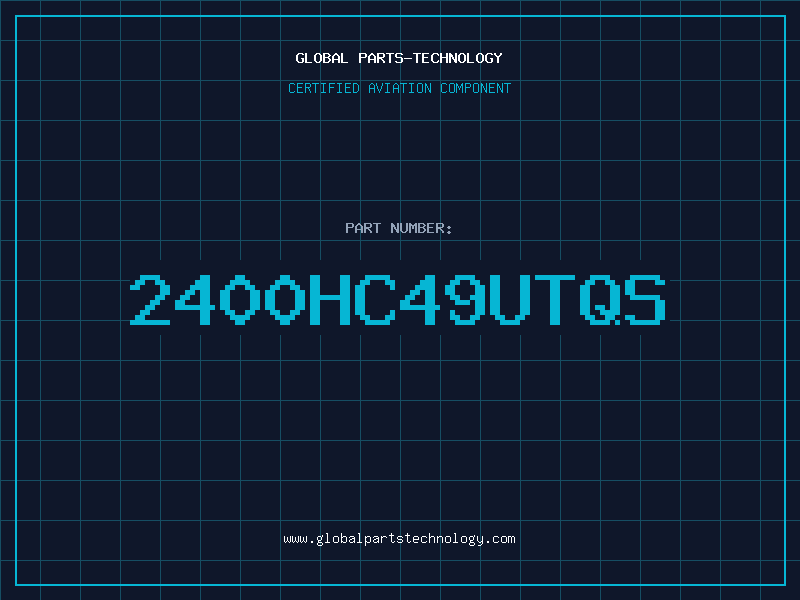 Aviation Part 2400HC49UTQS