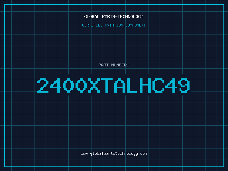 Aviation Part 2400XTALHC49