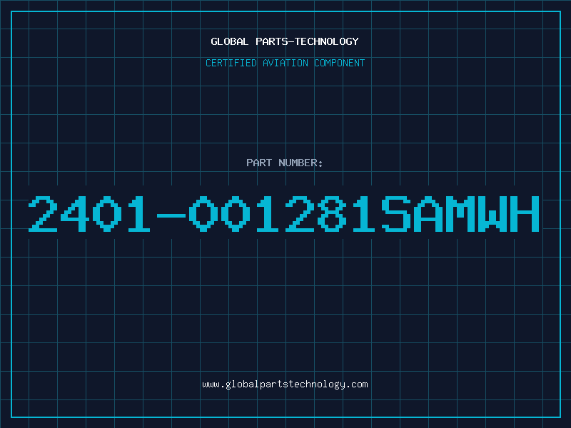 Aviation Part 2401-001281SAMWH