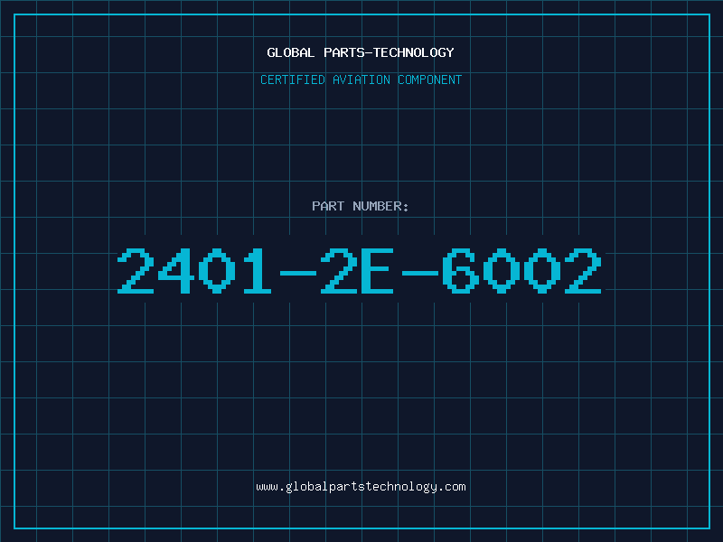 Aviation Part 2401-2E-6002