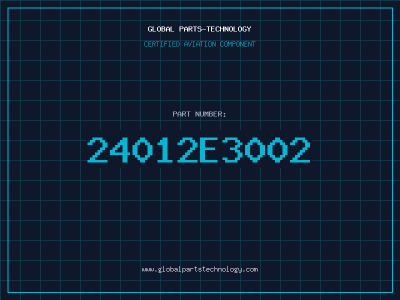 Aviation Part 24012E3002