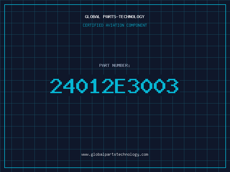 Aviation Part 24012E3003
