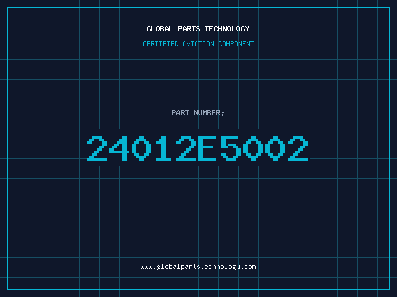 Aviation Part 24012E5002