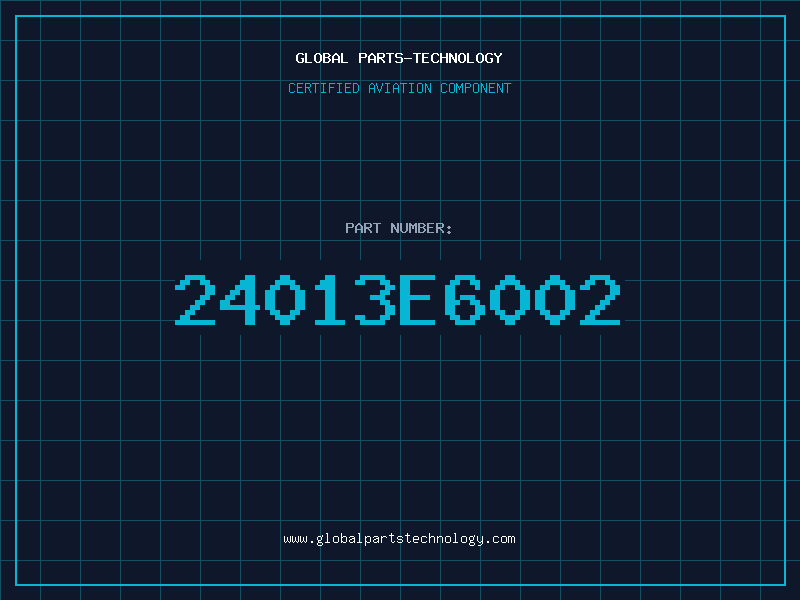 Aviation Part 24013E6002