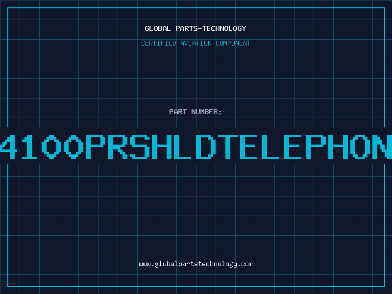 Aviation Part 24100PRSHLDTELEPHONE