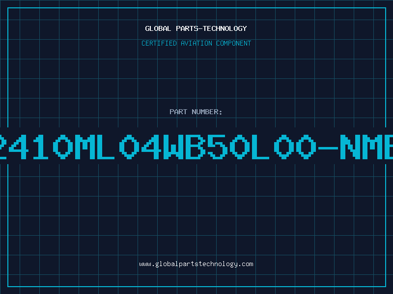 Aviation Part 2410ML04WB50L00-NMB