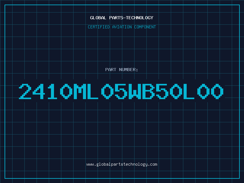 Aviation Part 2410ML05WB50L00