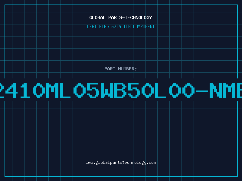 Aviation Part 2410ML05WB50L00-NMB