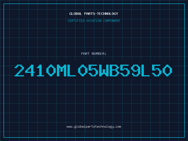 Aviation Part 2410ML05WB59L50
