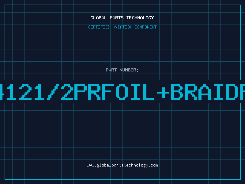 Aviation Part 24121/2PRFOIL+BRAIDPV