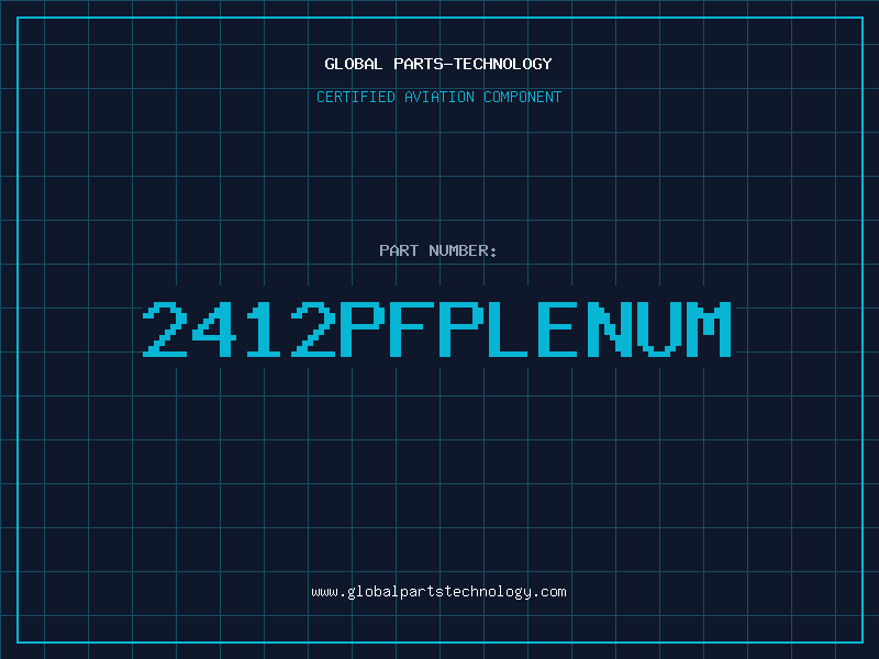 Aviation Part 2412PFPLENUM