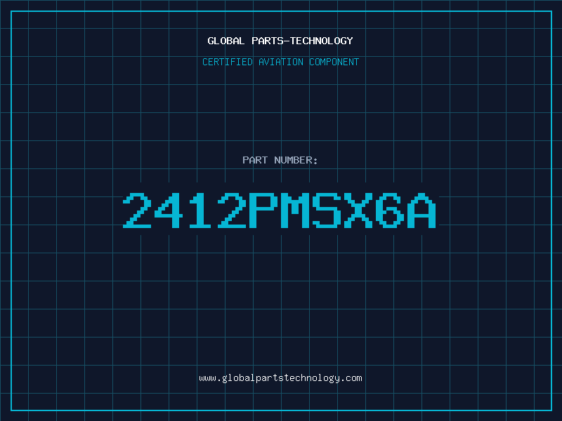 Aviation Part 2412PMSX6A