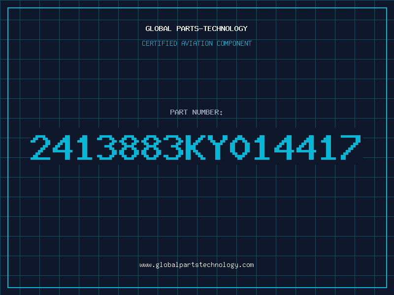 Aviation Part 2413883KY014417