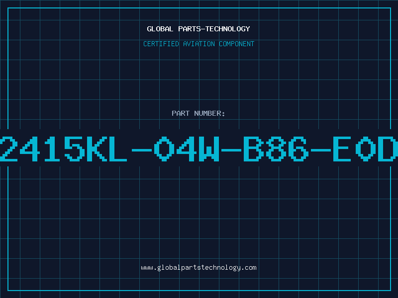 Aviation Part 2415KL-04W-B86-E0D