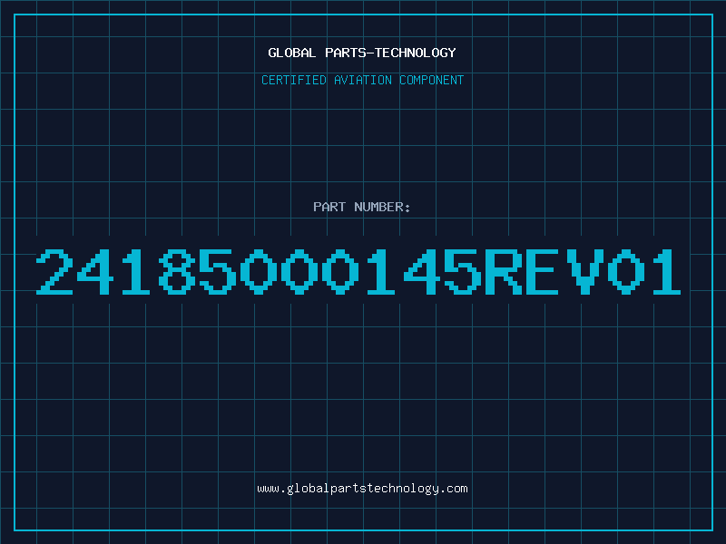 Aviation Part 24185000145REV01
