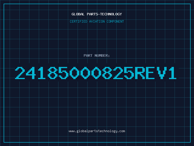 Aviation Part 24185000825REV1