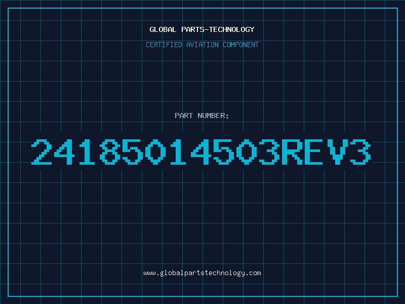 Aviation Part 24185014503REV3
