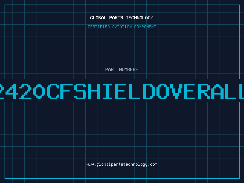 Aviation Part 2420CFSHIELDOVERALL