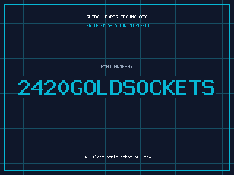 Aviation Part 2420GOLDSOCKETS