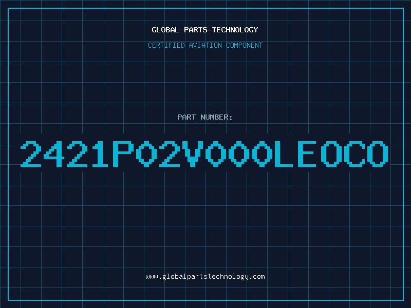 Aviation Part 2421P02V000LEOCO