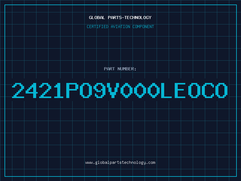Aviation Part 2421PO9V000LEOCO